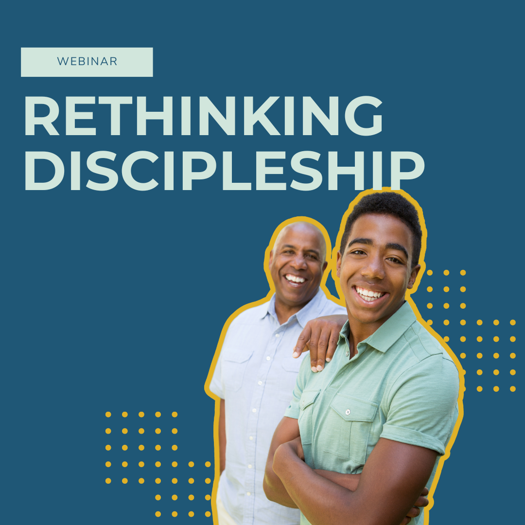 Rethinking Discipleship