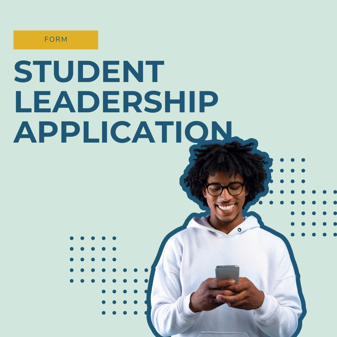 Student Leadership Application