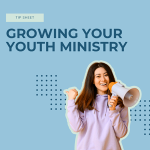 How can I grow my youth ministry?