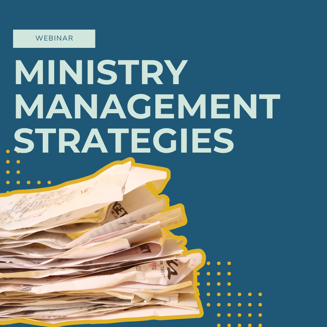 Ministry Management Strategies