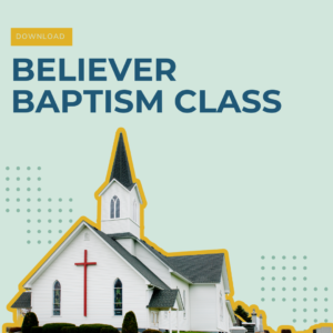 Believer Baptism Reflection Guide